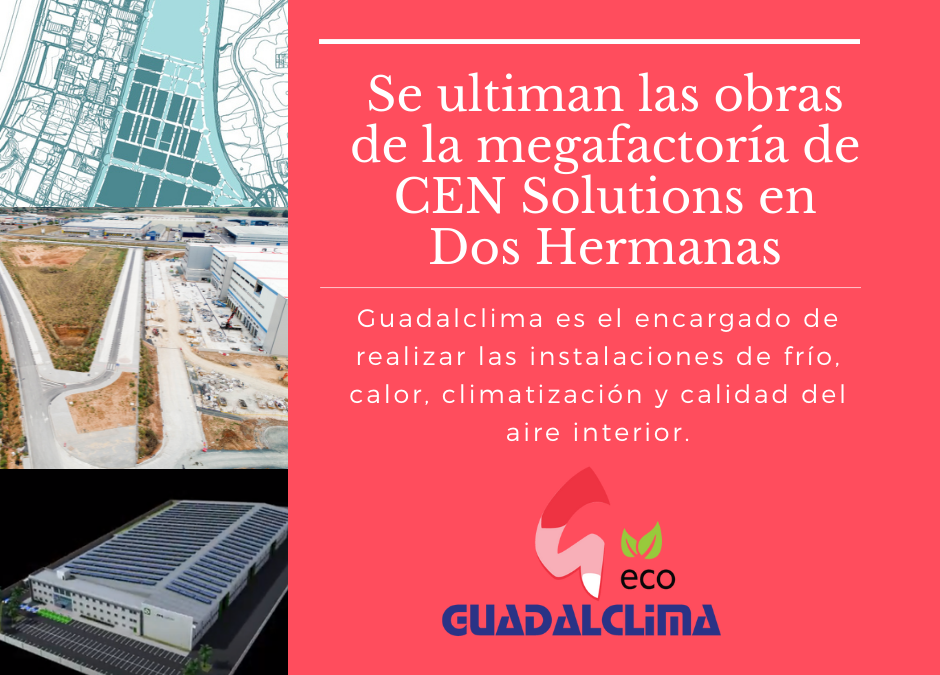 En marcha la mayor factoría de equipos eléctricos de España con la participación de Guadalclima en las instalaciones de climatización