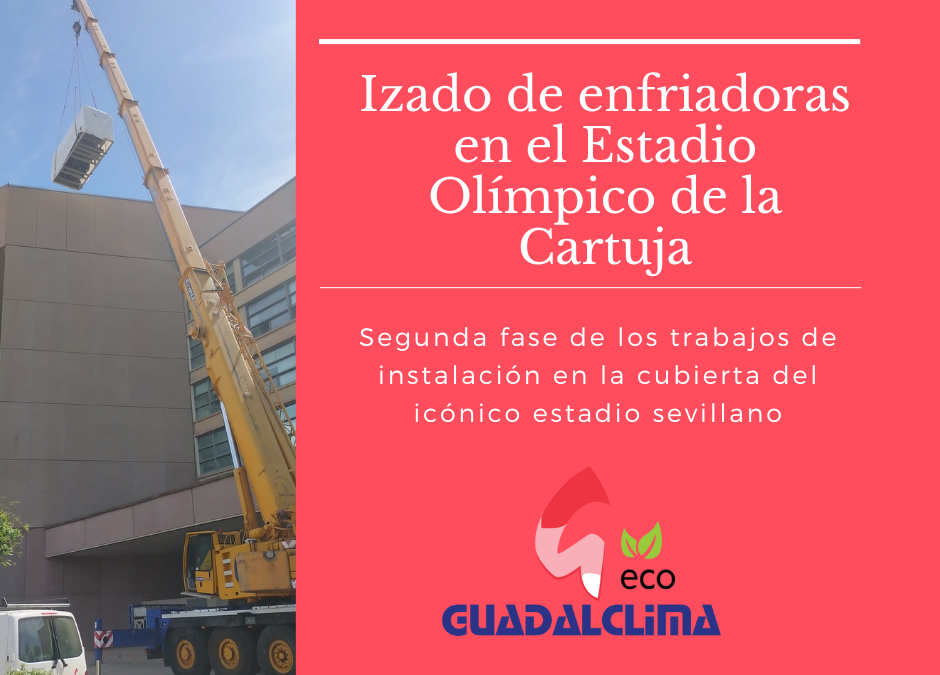 Guadalclima en lo más alto del Estadio Olímpico de la Cartuja