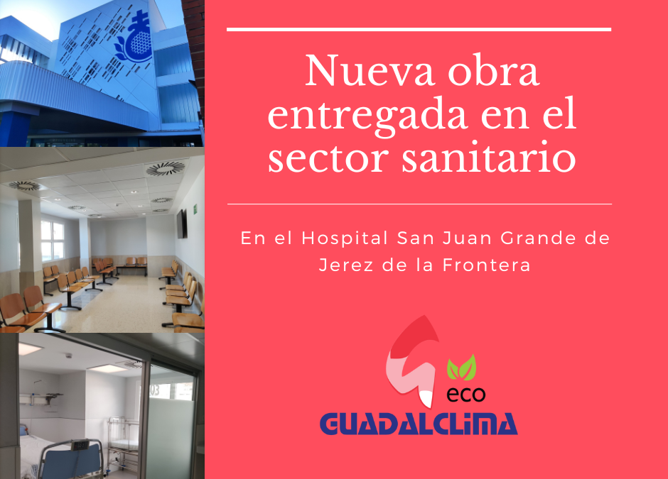 Entrega de obra de climatización en el Hospital San Juan Grande de Jerez de la Frontera