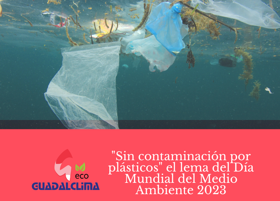 Feliz día mundial del medioambiente les desea Guadalclima